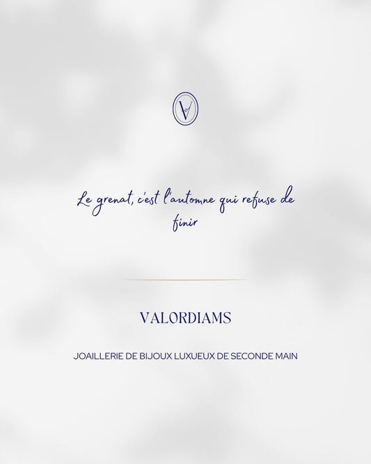 Citation joaillerie sur le grenat : "Le grenat, c'est l'automne qui refuse de finir" — visuel Valordiams, joaillerie de bijoux luxueux de seconde main.